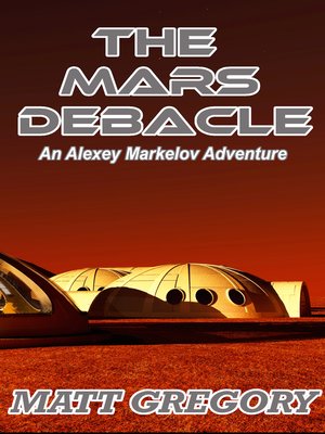cover image of The Mars Debacle